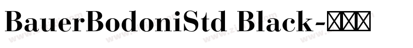 BauerBodoniStd Black字体转换